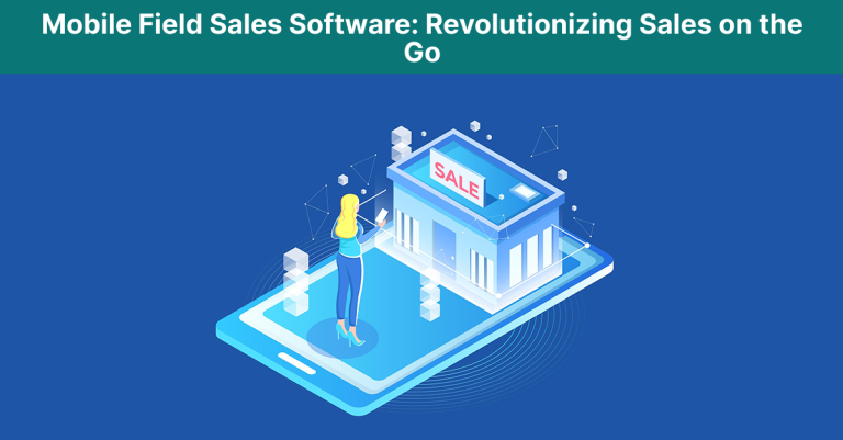 mobile field sales