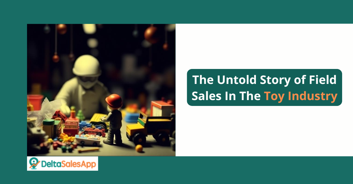 field sales in the toy industry